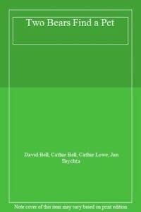 Two Bears Find a Pet