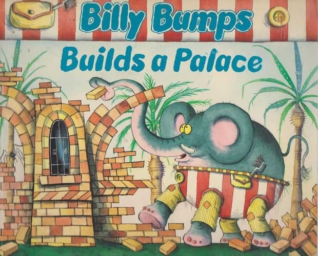 Billy Bumps Builds a Palace