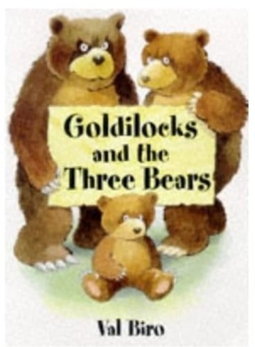 Goldilocks and the Three Bears