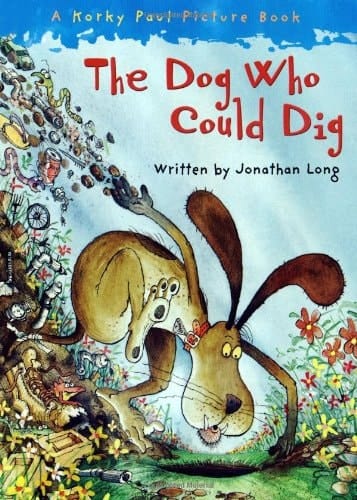 The Dog Who Could Dig