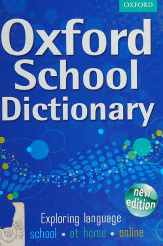 Oxford School Dictionary 2011
