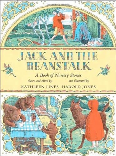 Jack and the Beanstalk: A Book of Nursery Stories
