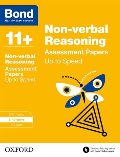 Bond 11+: Non-Verbal Reasoning: Up to Speed Papers