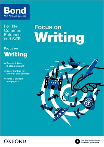 Bond 11+: English: Focus on Writing