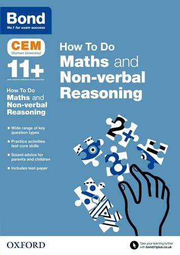 Bond 11+: Cem How to Do: Maths and Non-Verbal Reasoning