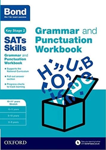 Bond Sats Skills: Grammar and Punctuation Workbook