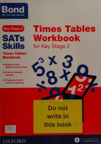 Bond Sats Skills: Times Tables Workbook for Key Stage 2
