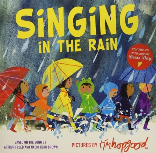 Hopgood, T: Singing in the Rain/Bk. + CD