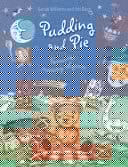 Pudding and Pie