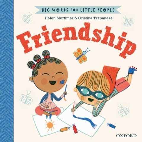 Big Words for Little People: Friendship