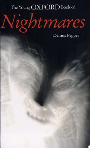 The Young Oxford Book of Nightmares