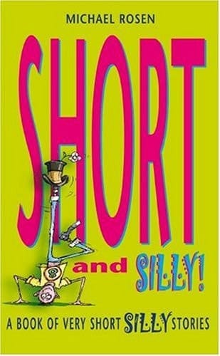 Short and Silly!