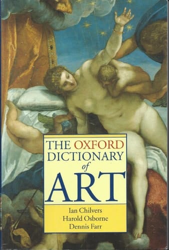 The Oxford Dictionary of Art (Oxford Quick Reference)
