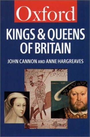 The Kings and Queens of Britain (Oxford Quick Reference)