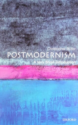 Postmodernism: A Very Short Introduction (Very Short Introductions)