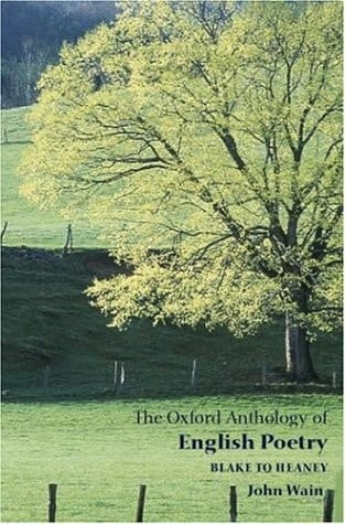 The Oxford Anthology of English Poetry: Volume I: Spenser to Crabbe