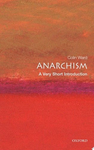 Anarchism: A Very Short Introduction