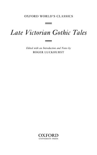 Late Victorian Gothic Tales (Oxford World's Classics)