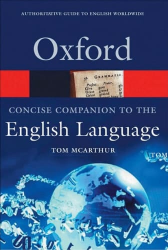 Concise Oxford Companion to the English Language (Oxford Quick Reference)