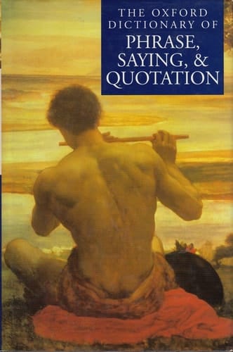 Oxford Dictionary of Phrase, Saying, & Quotation