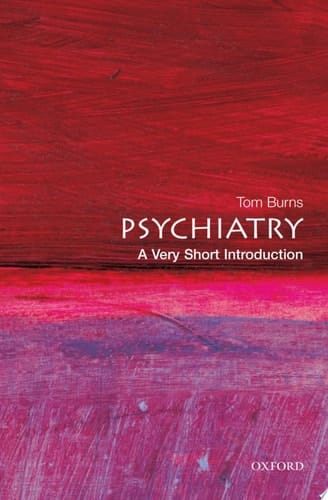 Psychiatry: A Very Short Introduction