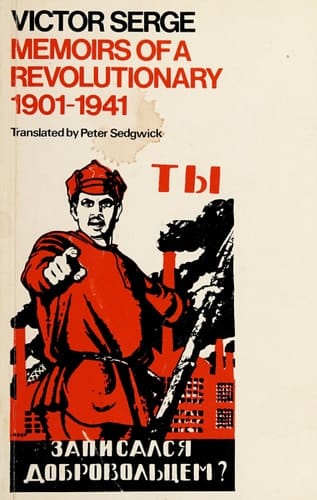 Memoirs of a Revolutionary, 1901-1941: