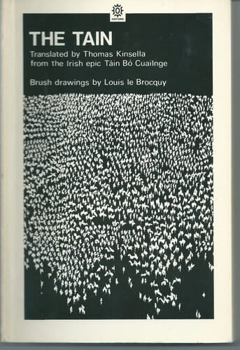 The Tain: From the Irish Epic "Tain Bo Cuailnge"