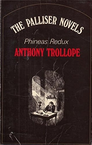 Phineas Redux - Palliser Novels