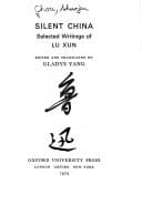 Silent China; selected writings of Lu Xun (A Galaxy book, GB 405)