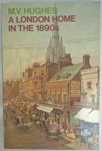 A London Home in the 1890s (Oxford Paperbacks ; 402)