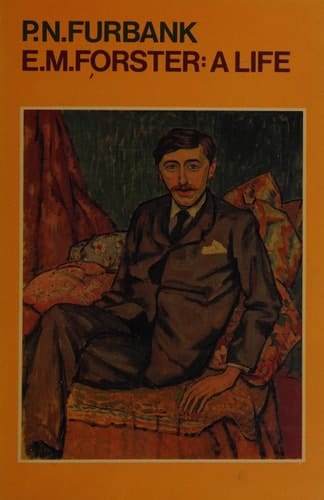 E. M. Forster: A life