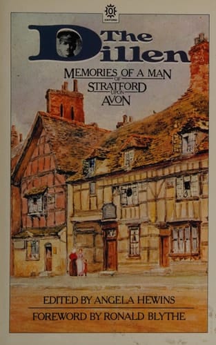 The Dillen: Memories of a Man of Stratford-Upon-Avon
