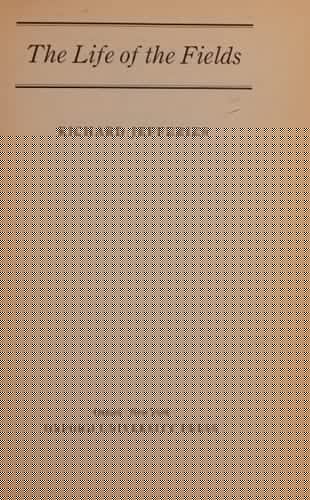 The Life of the Fields (Oxford Paperbacks)