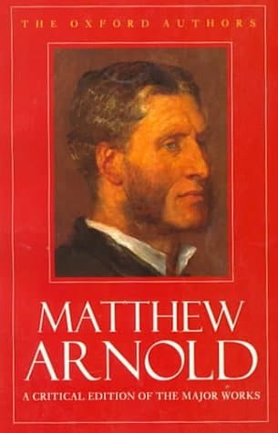 Matthew Arnold (The Oxford Authors)
