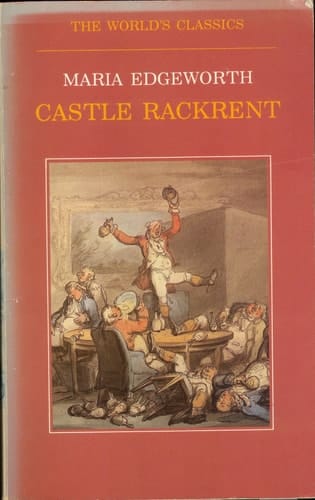 Castle Rackrent (The World's Classics)