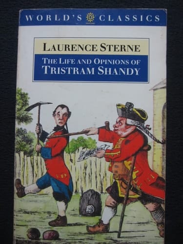 The Life and Opinions of Tristram Shandy, Gentleman (The World's Classics)
