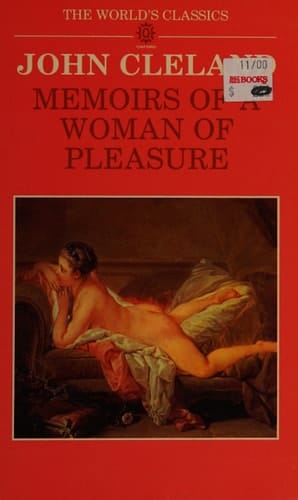 Memoirs of a Woman of Pleasure (The ^AWorld's Classics)