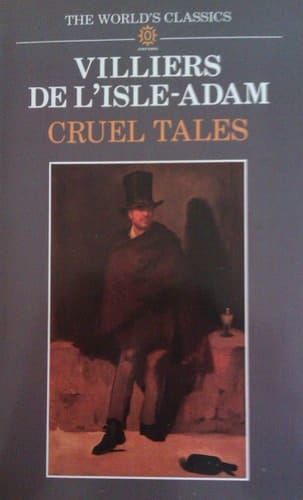 Cruel Tales (The World's Classics)