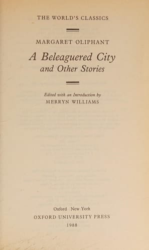A Beleaguered City and Other Stories (The World's Classics)