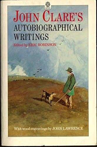 John Clare's Autobiographical Writings (Oxford Paperbacks)