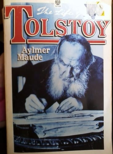 The Life of Tolstoy: Volumes I & II (Oxford Paperbacks)