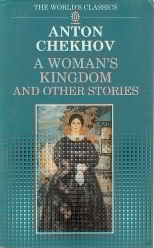 A Woman's Kingdom and Other Stories (The World's Classics)