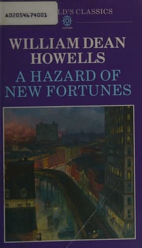 A Hazard of New Fortunes (The World's Classics)