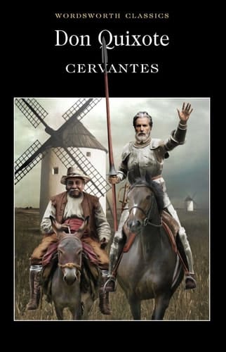 Don Quixote de la Mancha (The World's Classics)