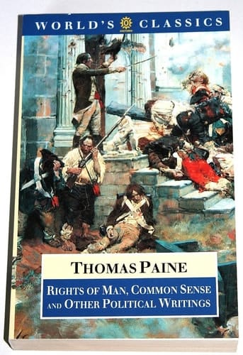 Rights of Man, Common Sense, and Other Writings (The World's Classics)