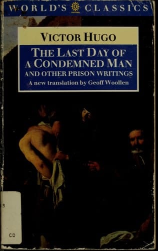 The Last Day of a Condemned Man (The World's Classics)