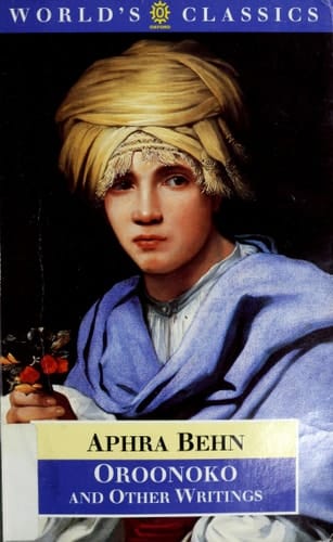 Oroonoko, and Other Writings (The World's Classics)