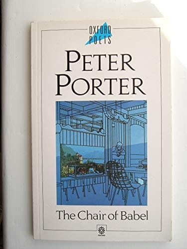The Chair of Babel (Oxford Poets)