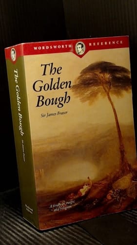 The Golden Bough: A Study in Magic and Religion (The World's Classics)