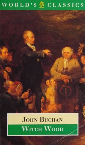 Witch Wood (The World's Classics)